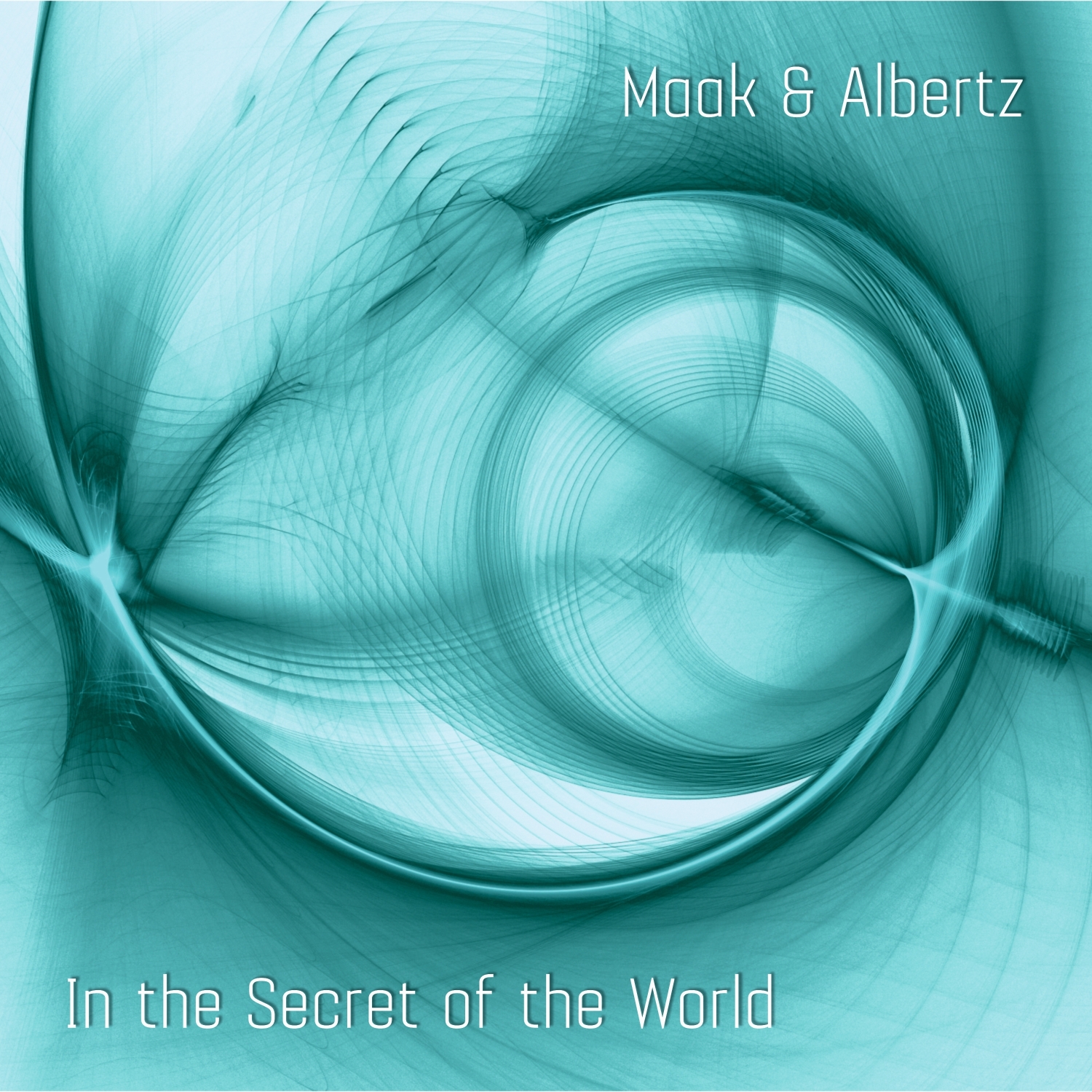 BUY Maak & Albertz's new Album 'In the Secret of the World'